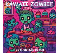 Kawaii Zombie Coloring Book