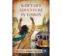 Kawtar’s Adventure in Lisbon: A Magical Journey Through the City’s Hidden Wonders
