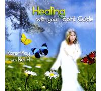 Kay, Karen - Healing with Your Spirit Guide [Import]