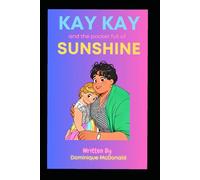 KAY-KAY and the pocket full of SUNSHINE