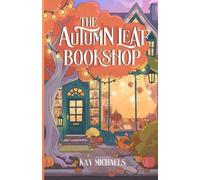 Kay Michaels The Autumn Leaf Bookshop (Tapa blanda)