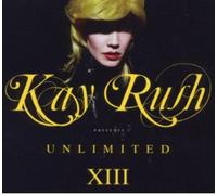 Compilation - Kay Rush Unlimi.XIII