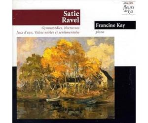 Kay - Satie/Ravel