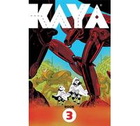 Kaya Book Three: And the Temple of Shazir: 3