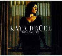 KAYA BRÜEL - THE LOVE LIST