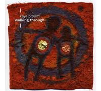 Kaya Project - Walking Through