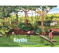 Kayabu: Una historia de la Amazonia (ALBUMES)