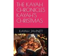 Kayah's Christmas (The Kayah Chronicles)