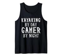 Kayaking by Day Gamer by Night Kayaker Gear Summer Kayak Camiseta sin Mangas