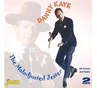 Kaye, Danny - The Maladjusted Jester - On Screen and Radio