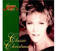 Kaye, Sharon - Classic Christmas