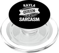 Kayla Cute Queen of Sarcasm Kayla Name PopSockets PopGrip para MagSafe