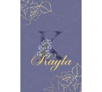 Kayla Journal: Monogram K Personalized Floral Notebook for Women Decorative Purple and Gold Monogram Journal, Cute Aesthetic Notebook, Personalized Diary and Birthday Gift for Women Named Kayla