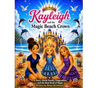 Kayleigh and the Magic Beach Crown