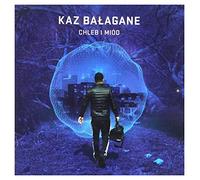 Kaz Bałagane - Kaz Bałagane: Chleb I Miód [CD]