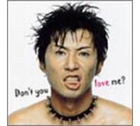 Kazuma - Don't You Love Me