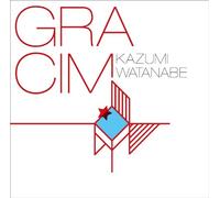 Kazumi Watanabe - Gracim