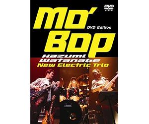 Kazumi Watanabe New Electr - Mo'Bop Dvd Edition [Edizione: Giappone] [Italia]