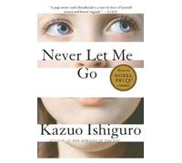 Kazuo Ishiguro Never Let Me Go (Tapa blanda) Vintage International