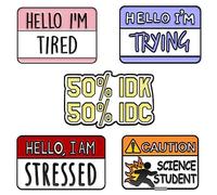 KAZUP Broches esmaltados con texto divertido 50% IDK 50% IDC Hello I'm Stressed Tired Trying Broches Precaución Ciencia Estudiante Insignias de solapa Pin Joyería, Metal