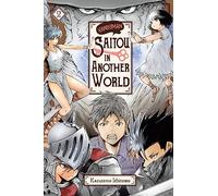 Kazutomo, Ichitomo - Handyman Saitou in Another World, Vol. 2: Volume 2 (HANDYMAN SAITOU IN ANOTHER WORLD GN)