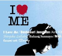 Kazuyoshi Saito - I Love Me