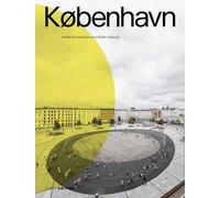 KØBENHAVN: Urban Architecture and Public Spaces (DETAIL Special)