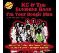 Kc & The Sunshine Band - I'm Your Boogie Man & Oth