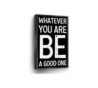 KCDFDVJFBM Graduation Gift Whatever You Are Be a One Canvas Print Motivational Wall-Art Try Your Best Sign for Home Office School Decor(Framed,08x12inch(20x30cm))