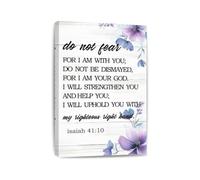 KCDFDVJFBM Inspirational Scripture Poster Fear Not I Am With You Canvas Wall-Art For Foyer Bedroom Quiet Corner Decor(Unframed,08x12inch(20x30cm))