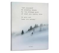 KCDFDVJFBM Let Yourself Be Drawn Quote Inspirational Wall-Art Forest Trees Fog Nature Landscape Poster(Unframed,12x18inch(30x45cm))