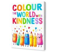 KCDFDVJFBM Values Wall Decor - Colour the World with Kindness Inspirational Art - Encouraging Poster to Foster Empathy & Friendship in ' Spaces(Unframed,12x18inch(30x45cm))