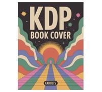 KDP Book Cover Design Graphics: 100 Pages for Adult Relaxation: Unique KDP Cover Templates for Stress Relief and Creativity