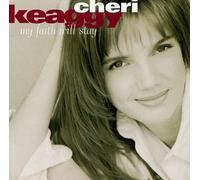 KEAGGY, CHERI - MY FAITH WILL STAY