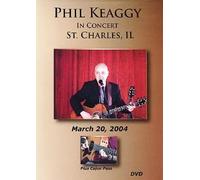 Keaggy, Phil - In Concert St Charles Il [USA] [DVD]