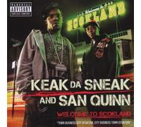 Keak Da Sneak & San Quinn - Welcome to Scokland