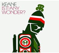 Keane - Is It Any Wonder?