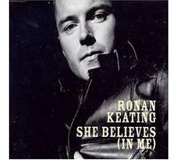 Keating, Ronan - She Believes in Me