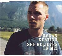 Keating,Ronan - She Believes (in Me) [Import]