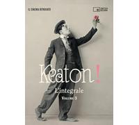 Keaton! l'integrale. Volume 3. Con 3 DVD video (Vol.) (Il cinema ritrovato)