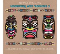 KEB DARGE & LITTLE EDITH - Legendary Wild Rockers 3