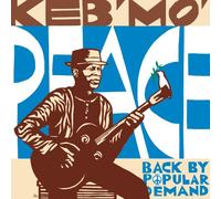 Keb Mo' - Peace Back By Popular Demand
