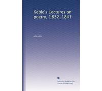 Keble's Lectures on poetry, 1832-1841: Volume 2