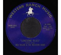 KED KILLEN - hey pretty mama / lonesome blues 45 rpm single