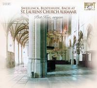 SWEELINCK-BUXTEHUDE-J.S.BACH: At St. Laurens' Church Alkmaar [CD de audio] Piet Kee and Sweelinck, Buxtehude, Bach