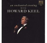 Keel,Howard - An Enchanted Evening With...
