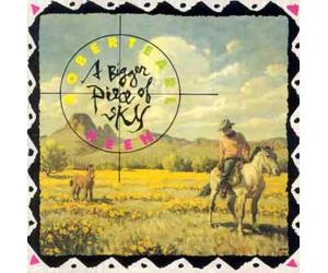 Keen, Robert Earl - A Bigger Piece Of Sky