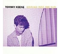 Keene Tommy - Driving Into the Sun