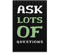 Keep Asking Questions Motivational Poster Canvas Print Scandinavian