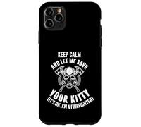 Keep Calm an Let me Save Your Kitty. Its Ok I'm Firefighter. Carcasa para iPhone 11 Pro MAX